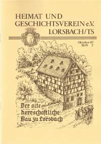 Heft 02 - Der alte herrschaftliche Bau zu Lorsbach - 3 &euro;