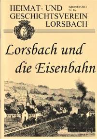 Heft 16 - Lorsbach und die Eisenbahn - 4 &euro;